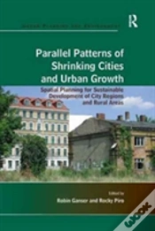 Capa do artigo Parallel Patterns Of Shrinking Cities And Urban Growth