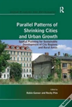 Capa do artigo Parallel Patterns Of Shrinking Cities And Urban Growth