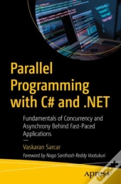 Parallel Programming With C# And .Net
