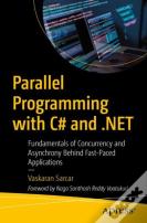 Parallel Programming With C# And .Net
