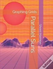 Capa do artigo Parallel Suns: Graphing Grids