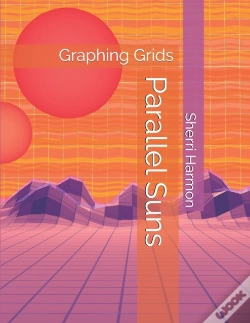 Capa do artigo Parallel Suns: Graphing Grids
