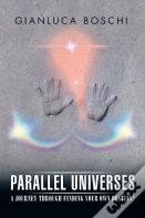 Parallel Universes