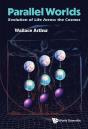 Parallel Worlds: Evolution Of Life Across The Cosmos - Preview