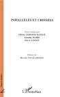 Paralleles Et Croisees - Preview