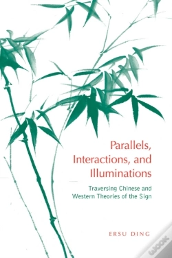 Capa do artigo Parallels, Interactions, And Illuminations