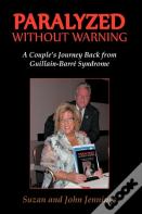 Paralyzed Without Warning