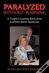 Paralyzed Without Warning