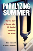 Paralyzing Summer