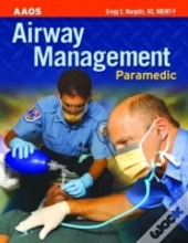Paramedic: Airway Management