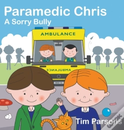 Capa do artigo Paramedic Chris: A Sorry Bully