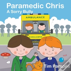 Capa do artigo Paramedic Chris: A Sorry Bully