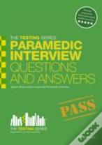 Paramedic Interview Questions And Answers