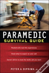 Paramedic Survival Guide