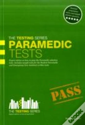 Capa do artigo Paramedic Tests: Practice Tests For The Paramedic And Emergency Care Assistant Selection Process