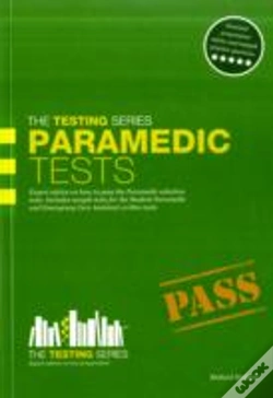 Capa do artigo Paramedic Tests: Practice Tests For The Paramedic And Emergency Care Assistant Selection Process