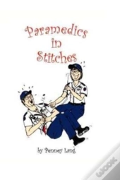 Paramedics In Stitches