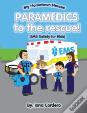 Paramedics To The Rescue