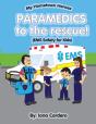 Paramedics To The Rescue - Preview