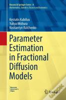 Parameter Estimation In Fractional Diffusion Models