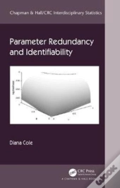 Parameter Redundancy And Identifiability