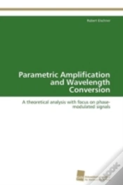 Capa do artigo Parametric Amplification And Wavelength Conversion