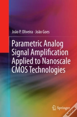Capa do artigo Parametric Analog Signal Amplification Applied To Nanoscale Cmos Technologies