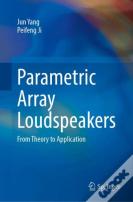 Parametric Array Loudspeakers
