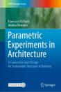 Parametric Experiments In Architecture - Preview