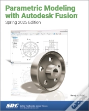 Capa do artigo Parametric Modeling With Autodesk Fusion (Spring 2025 Edition)