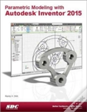 Capa do artigo Parametric Modeling With Autodesk Inventor 2015