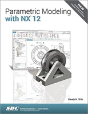 Parametric Modeling With Nx 12 - Preview