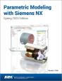 Parametric Modeling With Siemens Nx - Preview