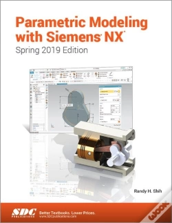 Capa do artigo Parametric Modeling With Siemens Nx (Spring 2019 Edition)
