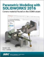 Parametric Modeling With Solidworks 2016 - Preview