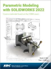 Parametric Modeling With Solidworks 2022