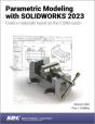 Parametric Modeling With Solidworks 2023 - Preview