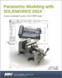 Parametric Modeling With Solidworks 2024 - Preview