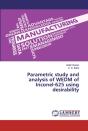 Parametric Study And Analysis Of Wedm Of Inconel-625 Using Desirability - Preview