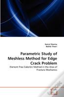 Parametric Study Of Meshless Method For Edge Crack Problem