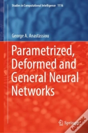 Capa do artigo Parametrized, Deformed And General Neural Networks