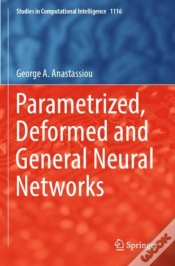 Capa do artigo Parametrized, Deformed And General Neural Networks