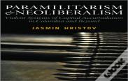 Paramilitarism And Neoliberalism
