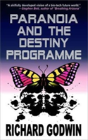 Paranoia And The Destiny Programme - Preview