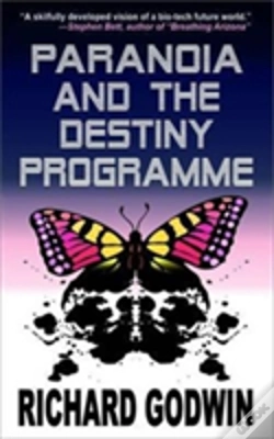 Capa do artigo Paranoia And The Destiny Programme