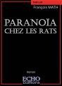 Paranoïa Chez Les Rats - Preview
