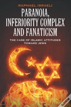 Capa do artigo Paranoia, Inferiority Complex And Fanaticism