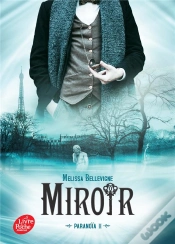 Capa do artigo Paranoïa T.2 ; Miroir