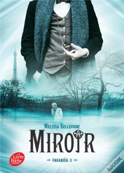 Capa do artigo Paranoïa T.2 ; Miroir