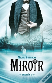 Capa do artigo Paranoïa Tome 2 : Miroir